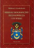 Okładka książki Herbarz biograficzny średniowiecza i XVI wieku