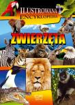 Ilustrowana Encyklopedia. Zwierzęta. Autor: Opracowanie zbiorowe. Dadada.pl Okładka książki Ilustrowana Encyklopedia. Zwierzęta