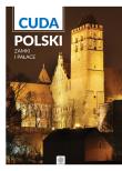 Imagine. Cuda Polski. Zamki i Pałace. Autor: Opracowanie zbiorowe. Dadada.pl Okładka książki Imagine. Cuda Polski. Zamki i Pałace