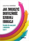 Okładka książki Jak zwiększyć skuteczność szkolnej edukacji
