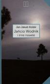 Jańcio Wodnik i inne nowele. Autor: Kolski Jan Jakub. Dadada.pl Okładka książki Jańcio Wodnik i inne nowele