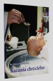 Kazania chrzcielne. Autor: ks. Janusz Kościelniak. Dadada.pl Okładka książki Kazania chrzcielne