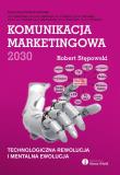 Okładka książki Komunikacja marketingowa 2030