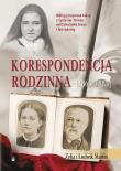 Korespondencja rodzinna (1863-1885). Autor: Zelia i Ludwik Martin. Dadada.pl Okładka książki Korespondencja rodzinna (1863-1885)