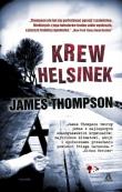 Krew Helsinek. Autor: Thompson James. Dadada.pl Okładka książki Krew Helsinek