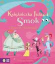 Księżniczka Jula, Smok i Rycerze Niedorajdy. Autor: Steven Lenton. Dadada.pl Okładka książki Księżniczka Jula, Smok i Rycerze Niedorajdy