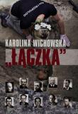 Okładka książki Łączka Poszukiwanie i identyfikacja ofiar terroru komunistycznego pochowanych na warszawskich Powązkach