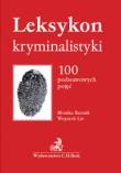 Leksykon kryminalistyki. Autor: dr Monika Bartnik, dr Wojciech Lis. Dadada.pl Okładka książki Leksykon kryminalistyki