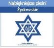 Najpiękniejsze pieśni Żydowskie. Autor: Dariusz Wójcik & Pojln Klezmer Quartett. Dadada.pl Okładka książki Najpiękniejsze pieśni Żydowskie
