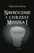 Okładka książki Nawrócenie i chrzest Mieszka I