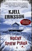 Nocny śpiew ptaka. Autor: Kjell Eriksson. Dadada.pl Okładka książki Nocny śpiew ptaka