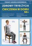 Porady lek. rodzinnego. Zdrowy tryb życia nr 98. Autor: Chojnowska-Depczyńska Emilia. Dadada.pl Okładka książki Porady lek. rodzinnego. Zdrowy tryb życia nr 98