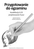 Przyg. do egz. Kwal. A.23 Projektowanie fryzur. Autor: Jolanta Ciążkowska-Gaj, Zuzanna Sumirska. Dadada.pl Okładka książki Przyg. do egz. Kwal. A.23 Projektowanie fryzur