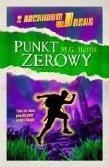 Okładka książki Punkt zerowy. - M. G. Harris