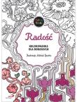 Okładka książki Radość. Kolorowanka dla dorosłych