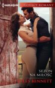 Sezon na miłość. Autor: Bennett Jules. Dadada.pl Okładka książki Sezon na miłość