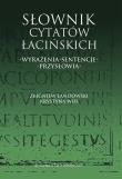 Słownik cytatów łacińskich. Autor: Zbigniew Landowski, Woś Krystyna. Dadada.pl Okładka książki Słownik cytatów łacińskich