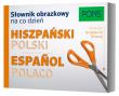 Słownik obrazkowy na co dzień hiszpański-polski. Autor: Opracowanie zbiorowe. Dadada.pl Okładka książki Słownik obrazkowy na co dzień hiszpański-polski