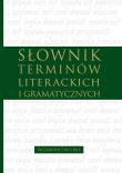 Okładka książki Słownik terminów literackich i gramatycznych