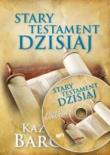 Stary Testament dzisiaj audiobook. Autor: Barczuk Kazimierz. Dadada.pl Okładka książki Stary Testament dzisiaj audiobook
