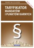 Taryfikator mandatów i punktów karnych 2016. Autor: Magdalena Kietschke. Dadada.pl Okładka książki Taryfikator mandatów i punktów karnych 2016