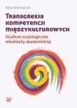 Transgresja kompetencji międzykulturowych. Autor: Wiśniewski Rafał. Dadada.pl Okładka książki Transgresja kompetencji międzykulturowych