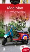 Travelbook - Mediolan i Lombardia. Autor: Beata Pomykalska, Paweł Pomykalski. Dadada.pl Okładka książki Travelbook - Mediolan i Lombardia
