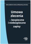 Umowa zlecenia. Autor: Wrońska-Zblewska Katarzyna, Adrianna Jasińska-Cichoń, Rotkiewicz Marek. Dadada.pl Okładka książki Umowa zlecenia