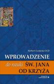 Wprowadzenie do nauki św. Jana od Krzyża. Autor: Norbert Cumminis OCD. Dadada.pl Okładka książki Wprowadzenie do nauki św. Jana od Krzyża