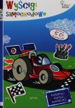 Okładka książki Wyścigi samochodowe Koloruj maluj naklejaj