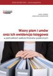 Wzory pism i umów oraz ich ewidencja księgowa w jednostkach sektora finansów publicznych. Autor: Jasińska Maria, Kurzątkowski Grzegorz. Dadada.pl Okładka książki Wzory pism i umów oraz ich ewidencja księgowa w jednostkach sektora finansów publicznych