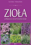 Zioła. Uprawa i zastosowanie HORTPRESS. Autor: Wiesława Rosłon. Dadada.pl Okładka książki Zioła. Uprawa i zastosowanie HORTPRESS