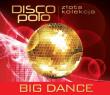 Złota Kolekcja Disco Polo - Big Dance. Autor: Big Dance. Dadada.pl Okładka książki Złota Kolekcja Disco Polo - Big Dance