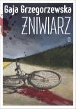 Żniwiarz. Autor: Grzegorzewska Gaja. Dadada.pl Okładka książki Żniwiarz