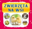 Zwierzęta na wsi Harmonijka mała. Autor: Myślak Monika. Dadada.pl Okładka książki Zwierzęta na wsi Harmonijka mała