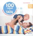 100 zabaw z tatą. Autor: Gilles Diederichs. Dadada.pl Okładka książki 100 zabaw z tatą