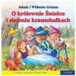 101 bajek - O królewnie Śnieżce i siedmiu krasno... Autor: Jakub i Wilhelm Grimm. Dadada.pl Okładka książki 101 bajek - O królewnie Śnieżce i siedmiu krasno..