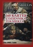 160 kartek z dziennika żołnierza. Autor: Mansur Abdulin. Dadada.pl Okładka książki 160 kartek z dziennika żołnierza