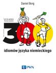 300 idiomów języka niemieckiego. Autor: Berg Daniel. Dadada.pl Okładka książki 300 idiomów języka niemieckiego