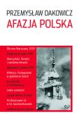 Afazja polska. Autor: Dakowicz Przemysław. Dadada.pl Okładka książki Afazja polska