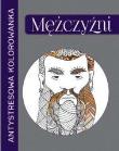 Okładka książki Antystresowa kolorowanka. Mężczyźni