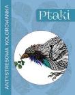 Okładka książki Antystresowa kolorowanka. Ptaki