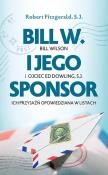 Okładka książki Bill W. i jego sponsor