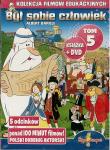 Był sobie człowiek książka+DVD Tom 5. Autor: OPRACOWANIE  ZBIOROWE. Dadada.pl Okładka książki Był sobie człowiek książka+DVD Tom 5