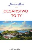 Cesarstwo to ty. Autor: Javier Moro. Dadada.pl Okładka książki Cesarstwo to ty