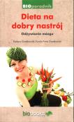 Dieta na dobry nastrój. Autor: Grześkowiak Barbara, Grześkowiak Kamila Anna. Dadada.pl Okładka książki Dieta na dobry nastrój