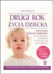 Drugi rok życia dziecka. Autor: Heidi Murkoff. Dadada.pl Okładka książki Drugi rok życia dziecka