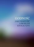 Opakowanie Godność jako wartość i problem edukacyjny