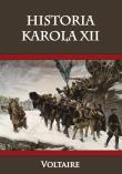 Historia Karola XII. Autor: Voltaire. Dadada.pl Okładka książki Historia Karola XII