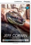 Jeff Corwin: Wild Man. Autor: Kenna Bourke. Dadada.pl Okładka książki Jeff Corwin: Wild Man